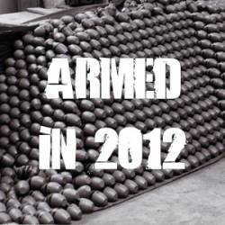 Armed in 2012